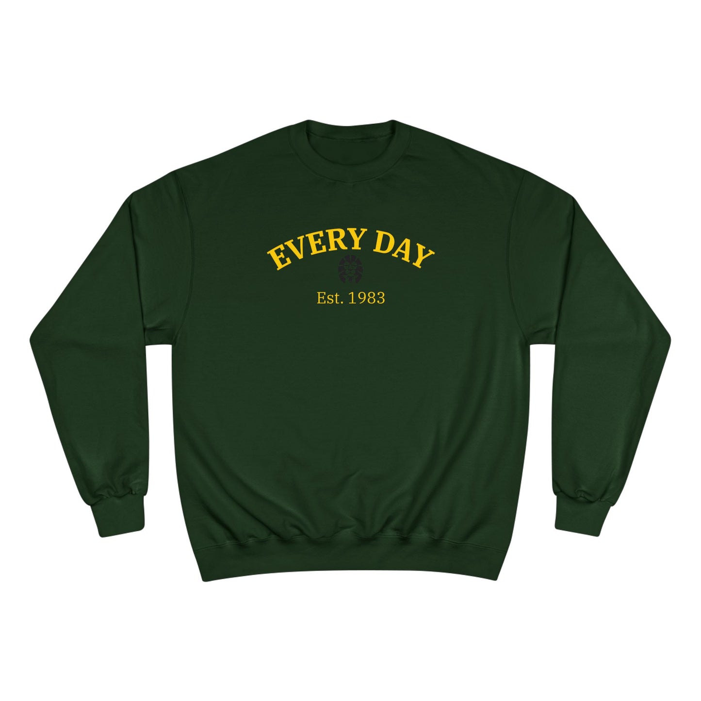 Every Day Champion Sweatshirt – "Every Day" Vintage Logo Crewneck