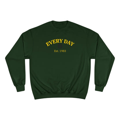 Every Day Champion Sweatshirt – "Every Day" Vintage Logo Crewneck